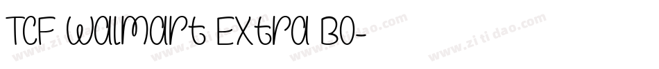 TCF Walmart Extra Bo字体转换